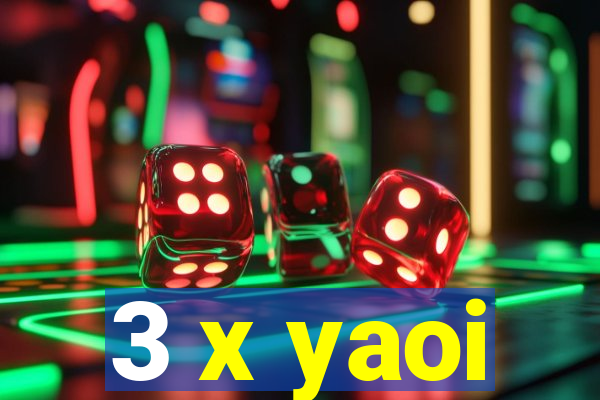 3 x yaoi